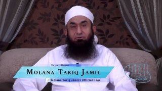 Exclusive Message of Maulana Tariq Jameel