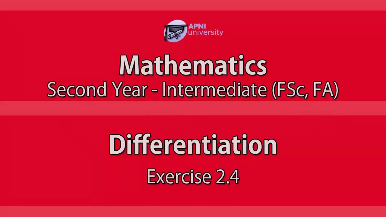 Differentiation - EX 2.4 (Part4)