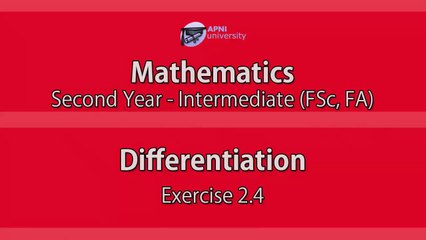 Differentiation - EX 2.4 (Part4)