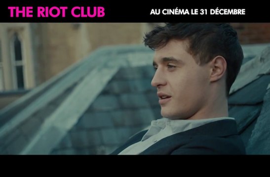 Bande-annonce : The Riot Club - VOST (2)