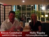 Rocco Castellano interviews Fit Yummy Mummy's Holly Rigsby