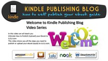 Kindle Publishing Blog Ultimate Ebook Creator How to Publish (Upload) your Ebook LULU Part 2