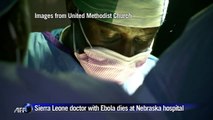 Sierra Leone doctor with Ebola dies at Nebraska hospital