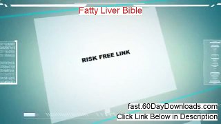 Fatty Liver Bible Review 2014 - product review