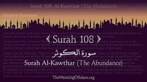 Quran: 108. Surah Al-Kawther (The Abundance): Arabic and English translation HD