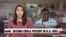 Second Ebola patient in U.S. dies despite struggle for life