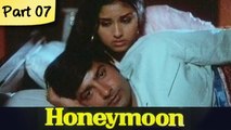 Honeymoon - Part 07/12 - Super Hit Classic Romantic Hindi Movie - Leena Chandavarkar and Anil Dhawan
