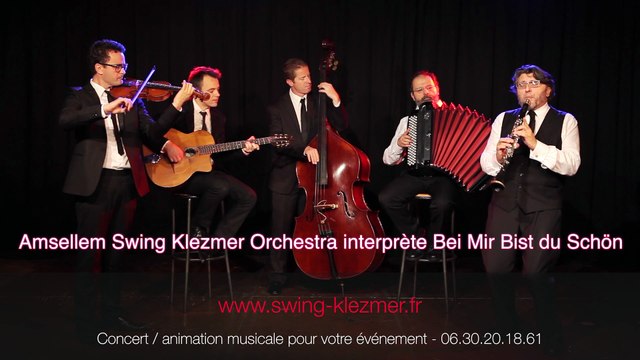 Groupe klezmer Mariage juif - Bei mir Bist Du Schön - swing-klezmer.fr