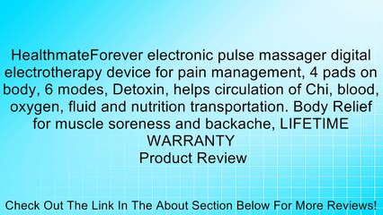 HealthmateForever electronic pulse massager digital electrotherapy device for pain management, 4 pads on body, 6 modes, Detoxin, helps circulation of Chi, blood, oxygen, fluid and nutrition transportation. Body Relief for muscle soreness and backache, LIF