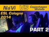 Na`Vi versus Copenhagen Wolves - part 2 @ ESL Cologne'14