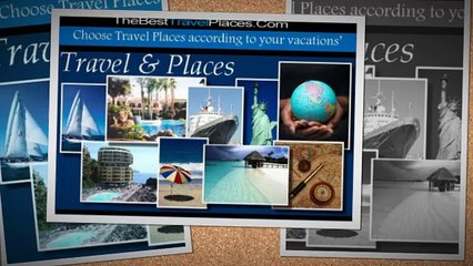 Worlds Best Travel Places