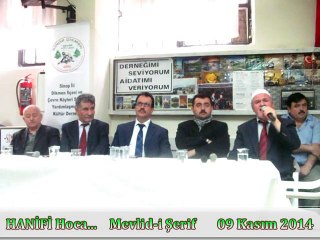 HANİFİ Hoca...Ya İlahi Cennet Evine Girenlerden Eyle Bizi