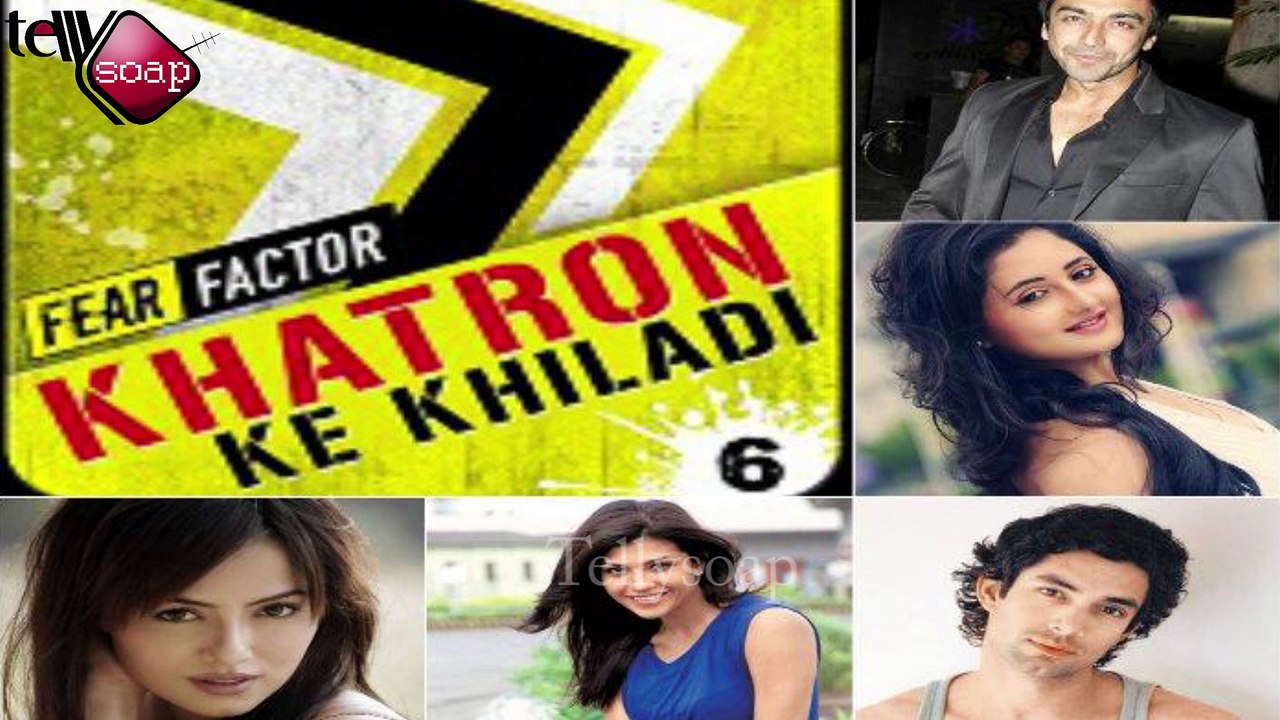 REVEALED:  Contestants of "Khatron Ke Khiladi" Season 6