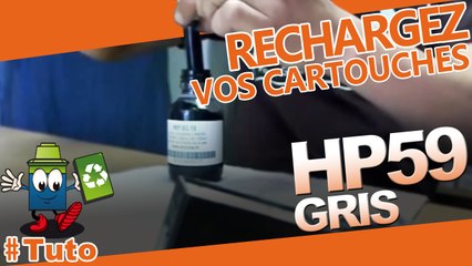 Comment recharger une cartouche HP 59