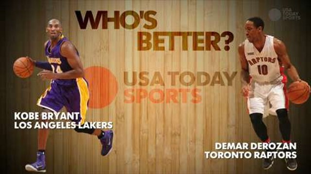 Who's Better? Kobe Bryant or DeMar DeRozan