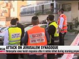 Israeli PM vows harsh reponse to synagogue attackers; 4 rabbis killed