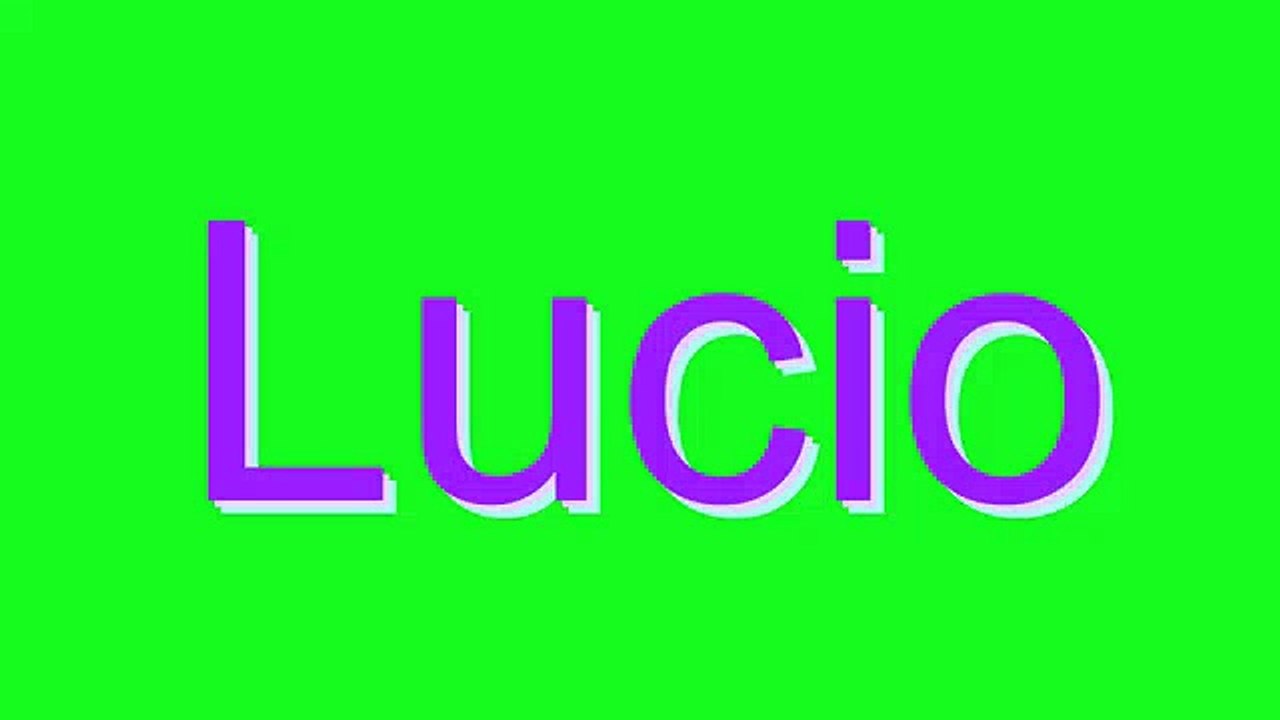 how-to-pronounce-lucio-video-dailymotion