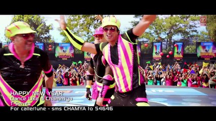 Dance Like a Chammiya ~ HD 720p Video Song ~  Happy New Year ~  Shah Rukh Khan ~ SuperRip