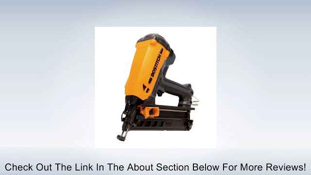 BOSTITCH U/GFN1564K 15-Gauge Cordless Angled FN Finish Nailer Review