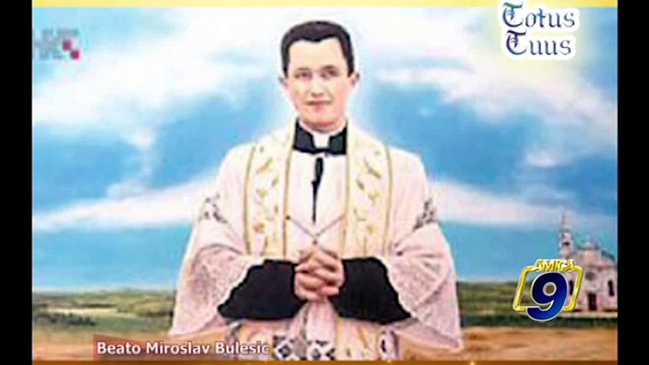 TOTUS TUUS | Beato Miroslav Bulesic