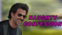 Hrithik Roshans Naughty Confession After His Divorce