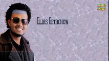 Elias Getachew - Aymokerem (áŠ á‹­áˆžáŠ¨áˆ­áˆ) New Hot Ethiopian Music 2014