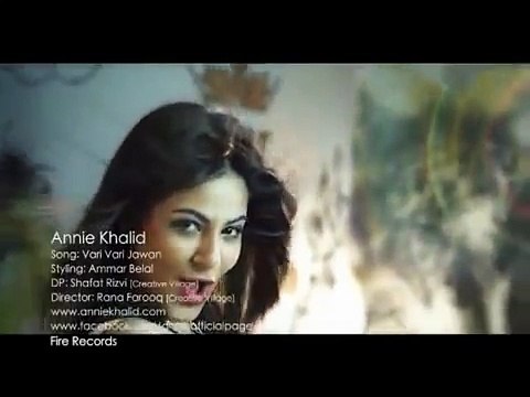 Annie-Khalid Vari-Vari-Jawan-Watch-Official-Music-Video