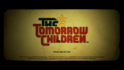The Tomorrow Children - Premiers pas sur l'alpha