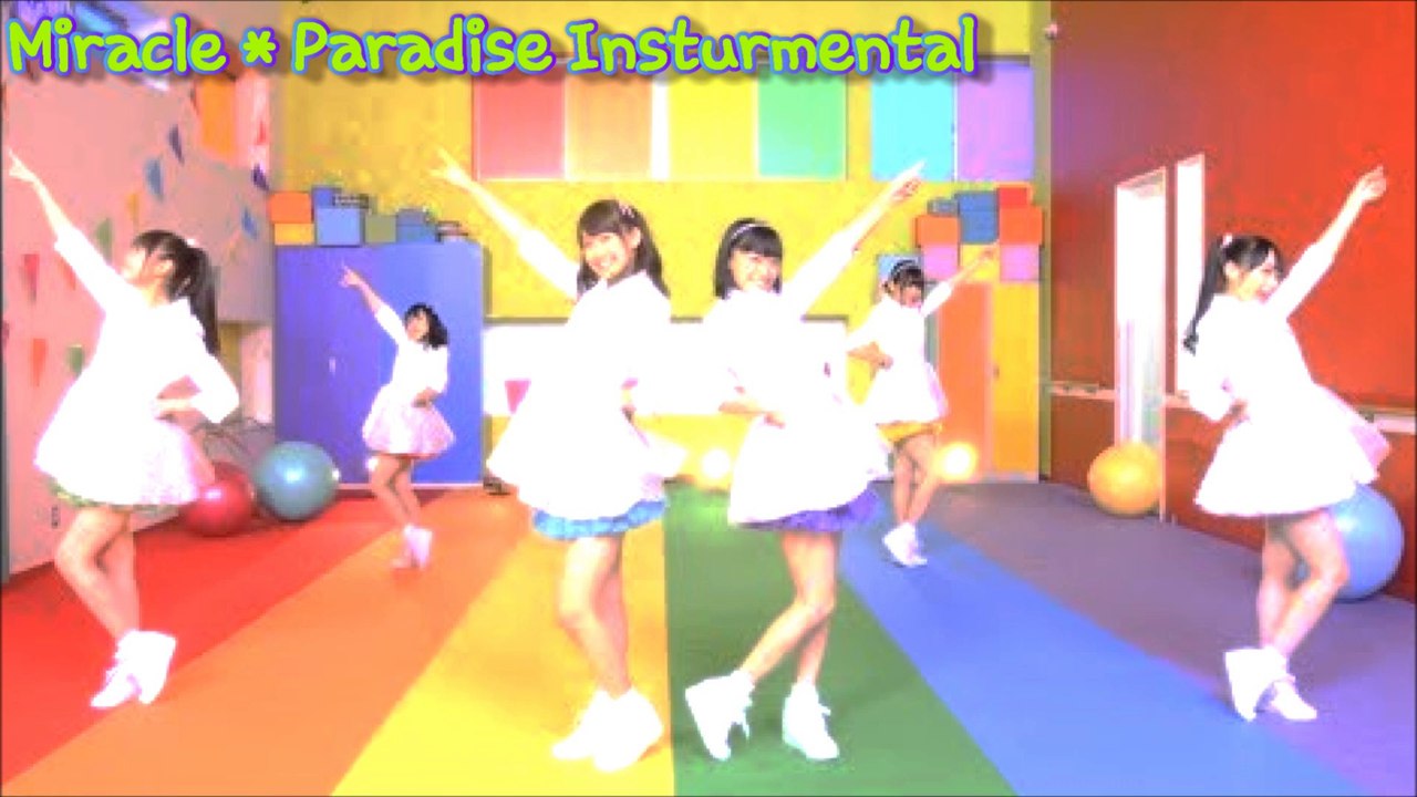 Miracle☆Paradise // i☆Ris Insturmental