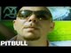 "The Anthem (ft. Lil Jon)" Music Video - Pitbull