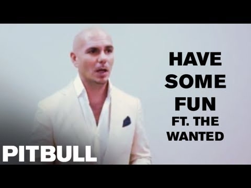Pitbull Discusses  "Have Some Fun (ft. The Wanted)"