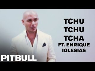 Pitbull Discusses "Tchu Tchu Tcha (ft. Enrique Iglesias)"