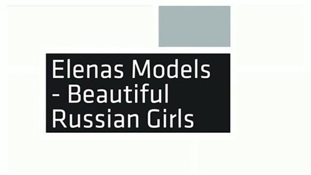 Elenas Models - Beautiful Russian Girls