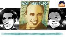 Ray Ventura - Le refrain des chevaux de bois (HD) Officiel Seniors Musik