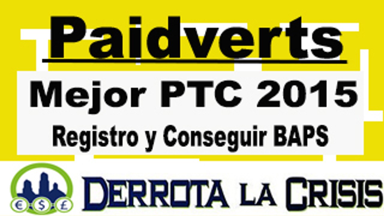 Paidverts, Registro y Como Ganar Puntos (BAPS)   Mejor PTC del Momento 2014