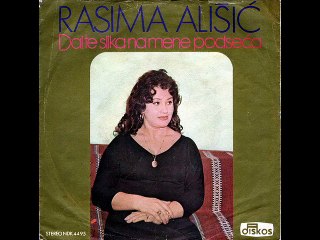 Rasima Alisic-Dl te slika na mene podsjeca 1976