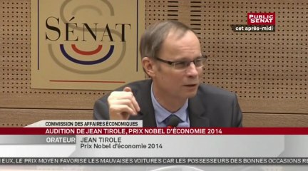 Audition de Jean Tirole par la commission des affaires économiques - Audition