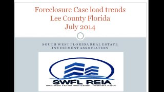 Foreclosure Case load trends Lee County Florida July 2014