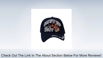 "Shut Up and Hunt" Velcro Back Cap - Blue Review