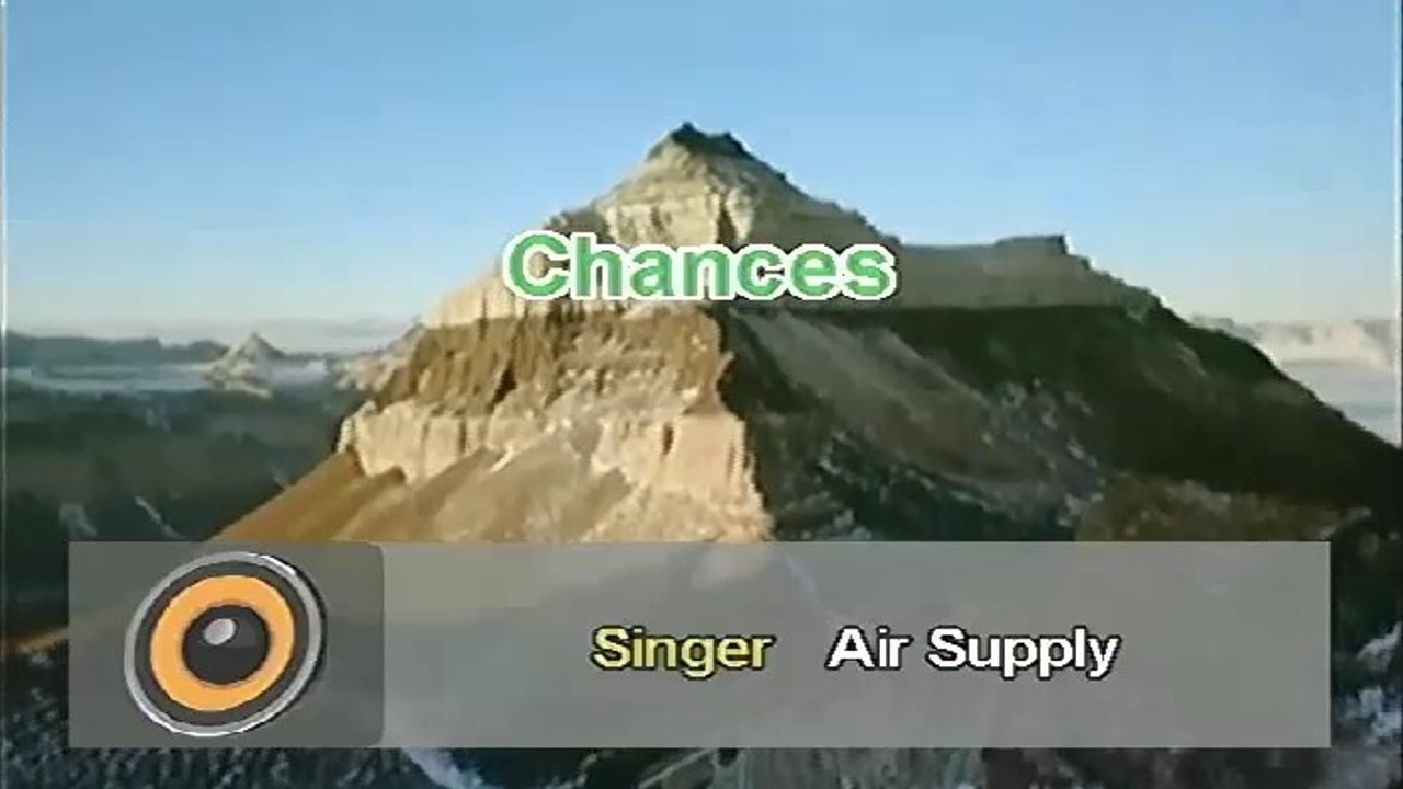 Chances Be There - Air Supply