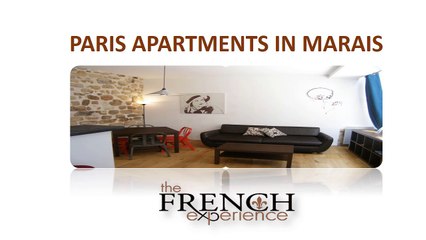 French Experience - Paris Apartment in Marais