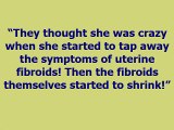 Uterine Fibroid Tumors: SHRINK Uterine Fibroid Tumors