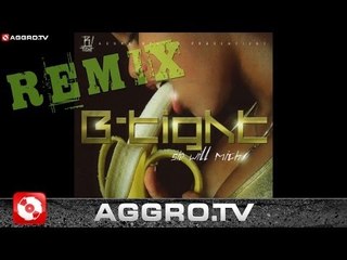 B-TIGHT - SIE WILL MICH (MARKUS LANGE REMIX) - AGGRO BERLIN REMIX (OFFICIAL HD VERSION AGGROTV)