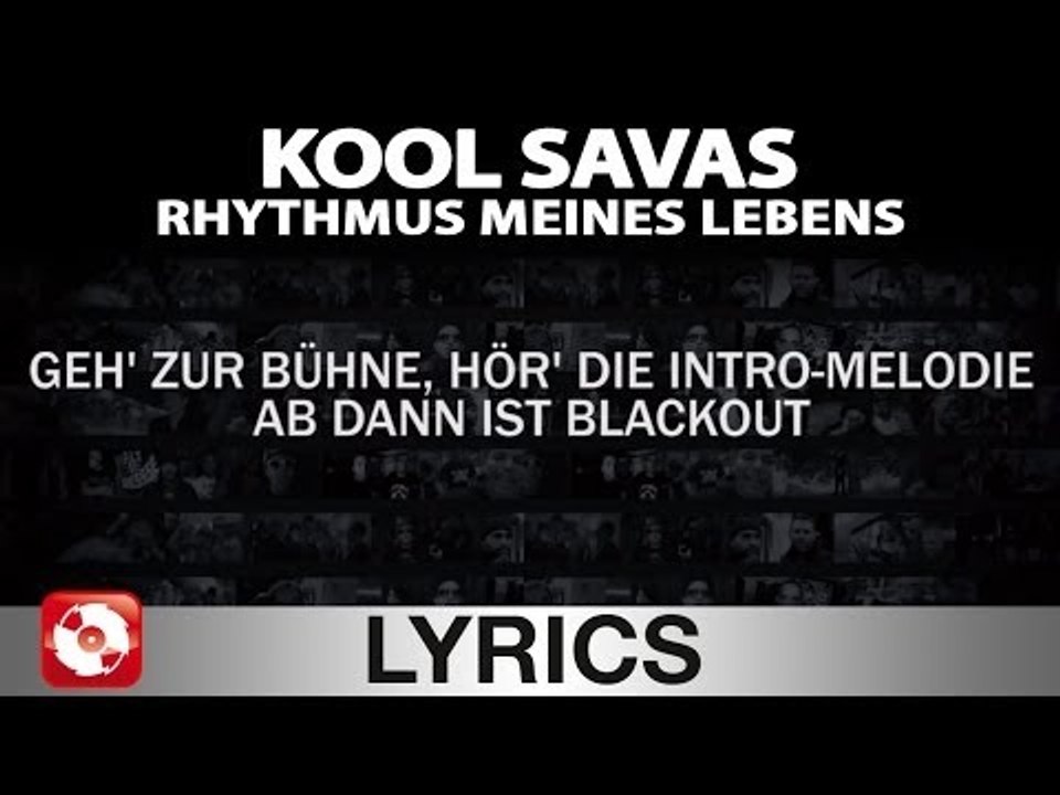KOOL SAVAS RHYTHMUS MEINES LEBENS AGGROTV LYRICS KARAOKE (OFFICIAL VERSION) video Dailymotion