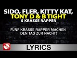 SIDO, FLER, KITTY KAT, TONY D, B TIGHT - 5 KRASSE RAPPER AGGROTV LYRICS KARAOKE (OFFICIAL VERSION)