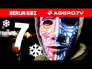 AGGRO.TV ADVENTSKALENDER - BERLIN KIDZ - TÜRCHEN 07