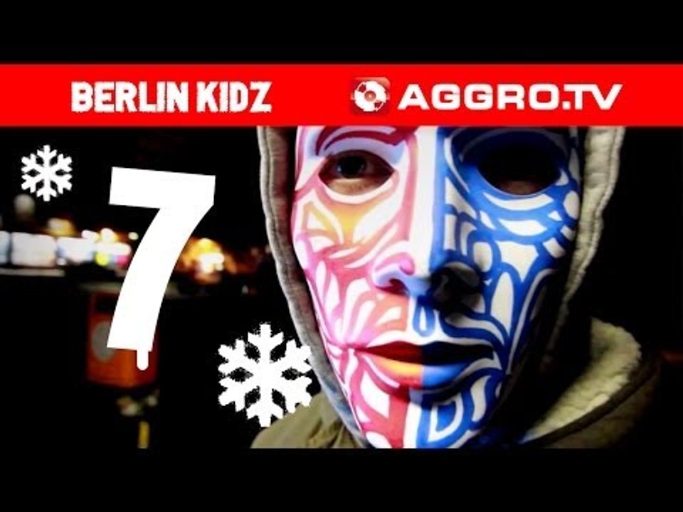 AGGRO.TV ADVENTSKALENDER - BERLIN KIDZ - TÜRCHEN 07