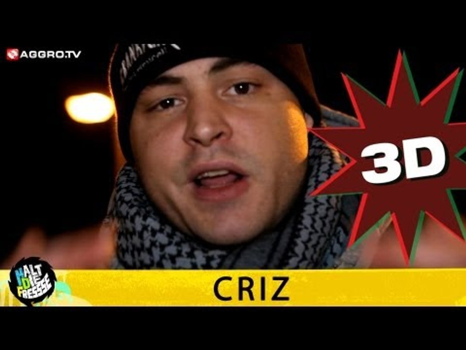CRIZ HALT DIE FRESSE 05 NR. 270 (OFFICIAL 3D VERSION AGGROTV)