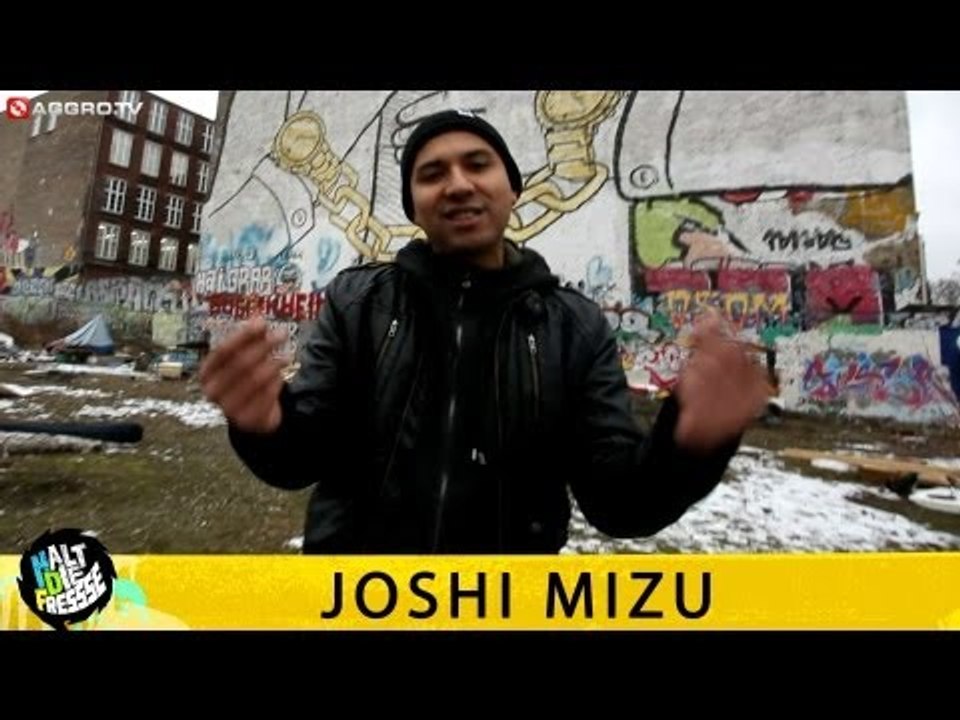 JOSHI MIZU HALT DIE FRESSE 05 NR. 273 (OFFICIAL HD VERSION AGGROTV)