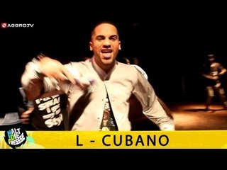 L-CUBANO HALT DIE FRESSE 05 NR. 269 (OFFICIAL HD VERSION AGGROTV)